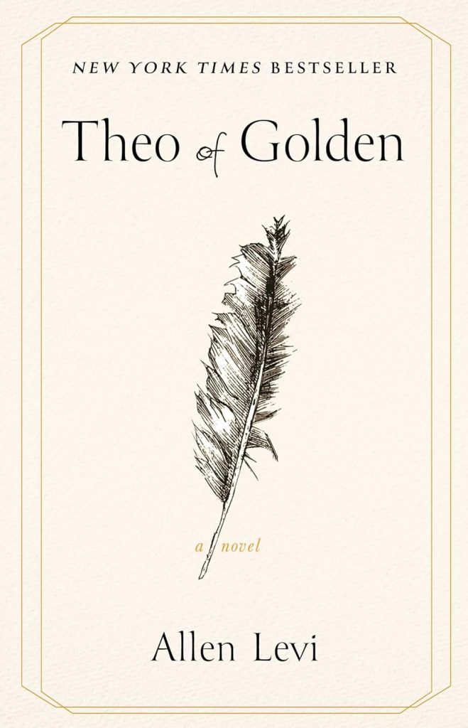 Book cover of "Theo of Golden" by Allen Levi, featuring a serene landscape of a golden field and a large tree under a soft sky, a heartwarming novel about kindness and community featured on Cottage in the Mitten.
